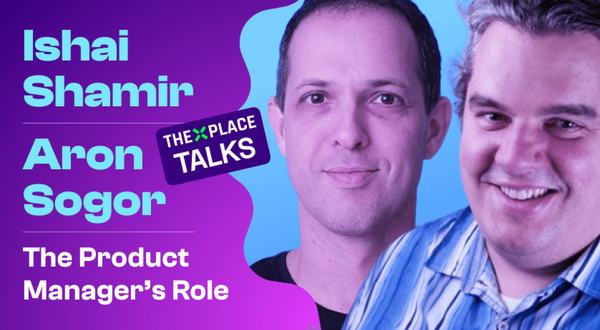 Ishai Shamir and Aron Sogor Talk About Product Management and Engineering