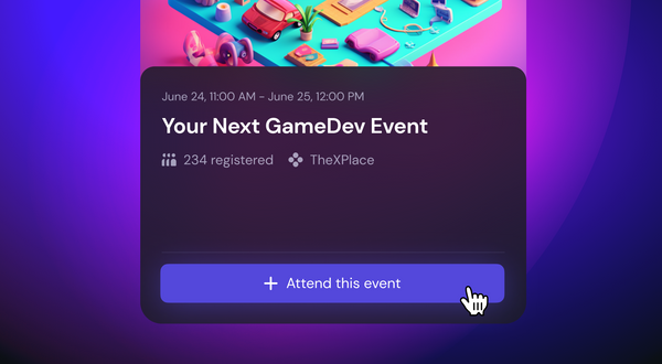 Attend Your Next GameDev Event on TheXPlace Events!